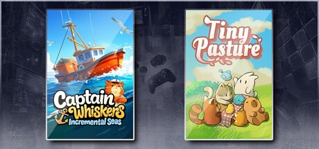 Captain Whiskers: Incremental Seas & Tiny Pasture