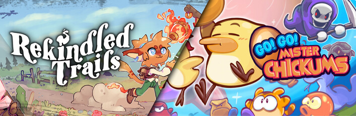 Rekindled Trails x Mister Chickums