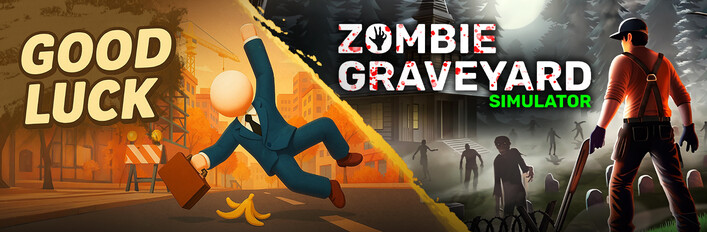 Good Luck x Zombie Graveyard Simulator