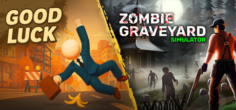 Good Luck x Zombie Graveyard Simulator