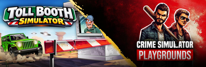 Toll Booth Simulator x Crime Simulator: Playgrounds