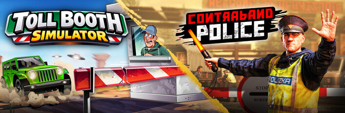 Toll Booth Simulator x Contraband Police