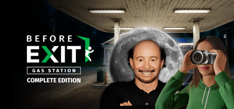 Before Exit: Gas Station Complete Edition