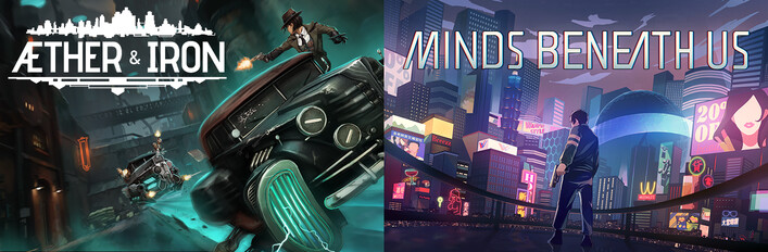 Aether & Iron + Minds Beneath Us