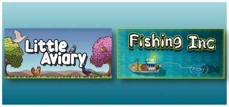 Fishing Inc & Little Aviary