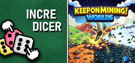 Keep on Mining! - Worlds X Incredicer