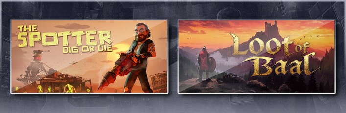 The Spotter: Dig or Die & Loot of Baal
