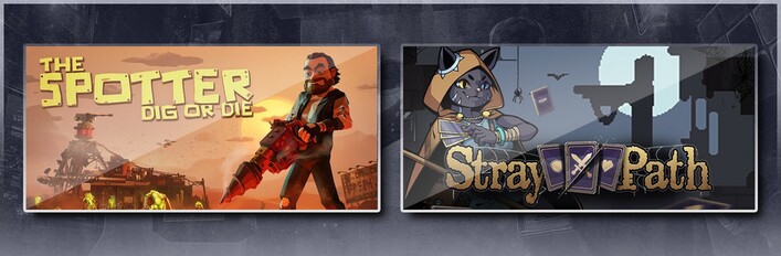 The Spotter: Dig or Die & Stray Path