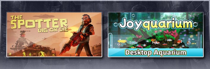 The Spotter: Dig or Die & Joyquarium