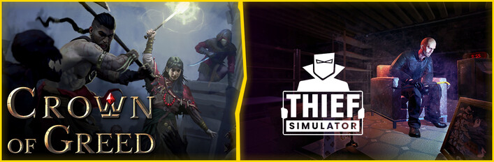 Crown of Greed and Thief Simulator