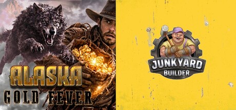 Junkyard Builder & Alaska Gold Fever