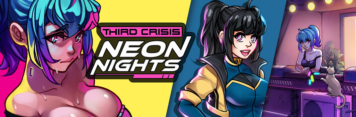 Third Crisis: Neon Nights - Supporter Edition