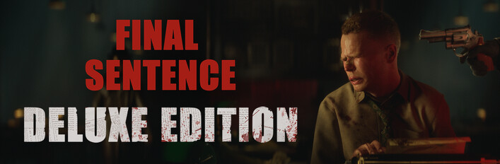 Final Sentence Deluxe Edition