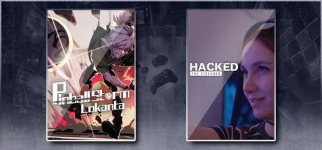 Pinball Storm: Lokanta & Hacked: The Streamer