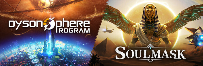Soulmask x Dyson Sphere Program