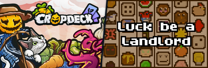 Cropdeck x Luck be a Landlord