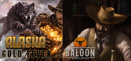 Saloon Simulator & Alaska Gold Fever