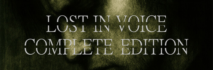 Lost in Voice Complete Edition