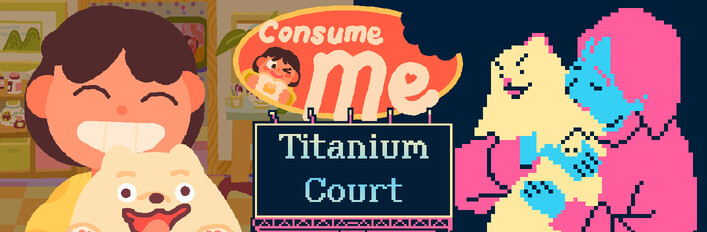Consume Me + Titanium Court Squabbling Siblings Bundle