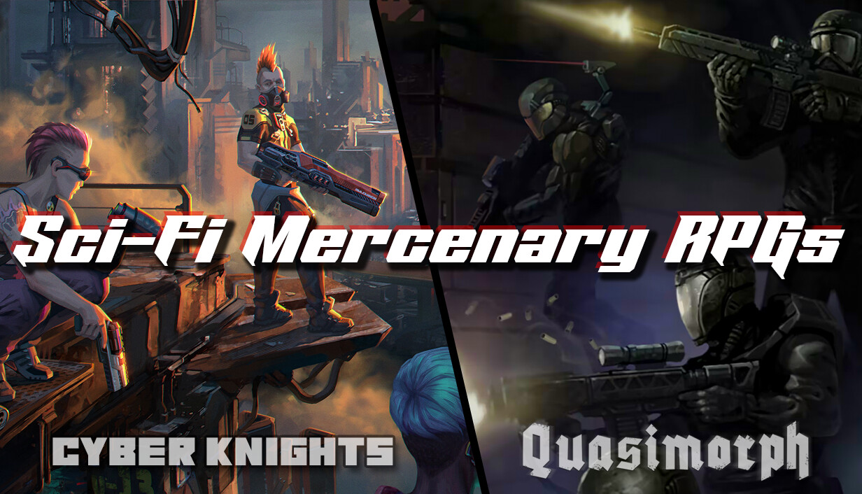 Sci-Fi Mercenary RPGs