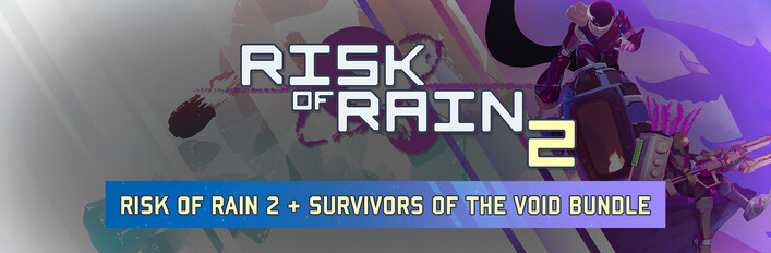 Risk of Rain 2 + Survivors of the Void Expansion