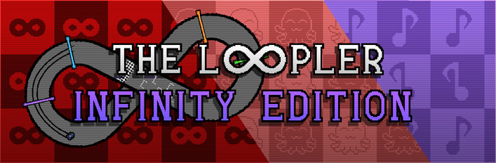 The Loopler Infinity Edition