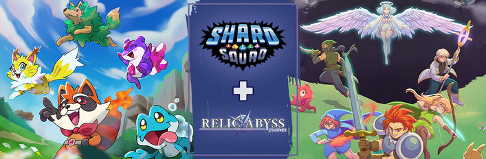 Shard Squad x Relic Abyss