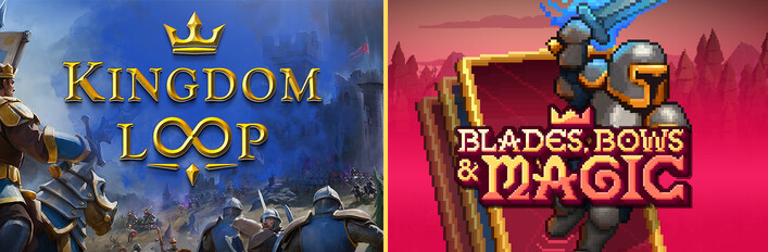 Kingdom Loop + Blades, Bows & Magic