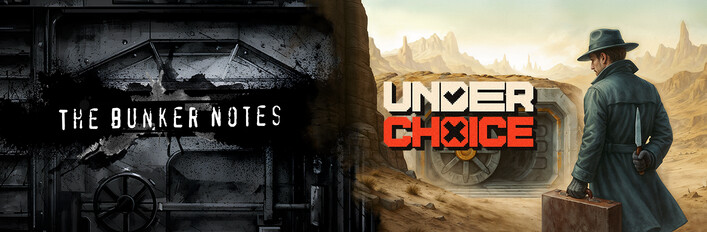 The Bunker Notes + Underchoice