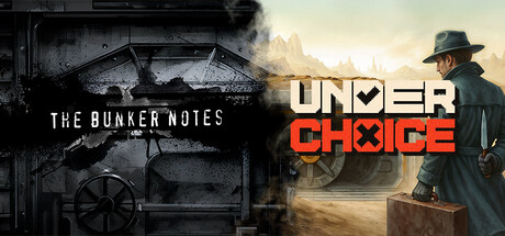 The Bunker Notes + Underchoice