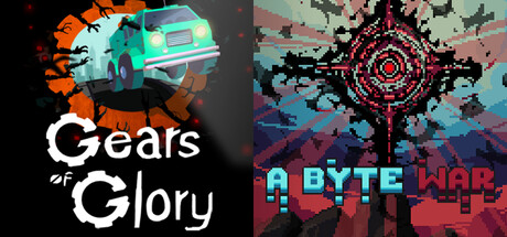 A Byte War & Gears of Glory