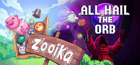 All Hail the Orb and Zooika
