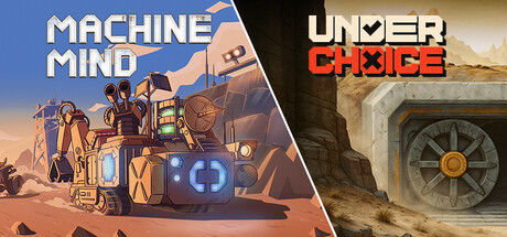 Underchoice + Machine Mind