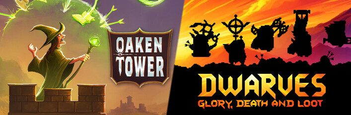 Oaken Tower + Dwarves: Glory, Death and Loot