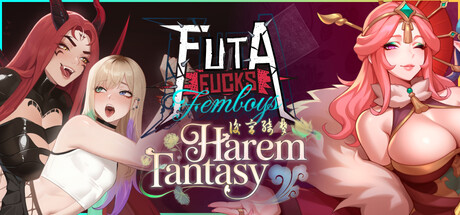 FUTA + FEMBOYS = HAREM