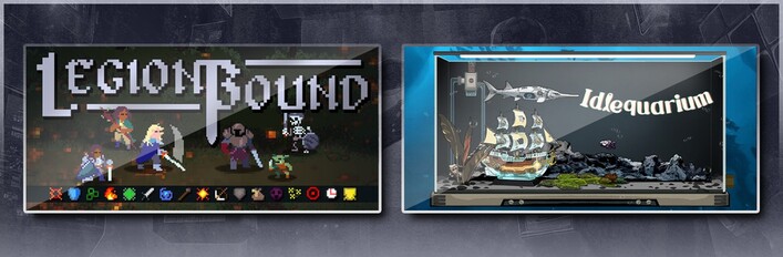 Legionbound & Idlequarium