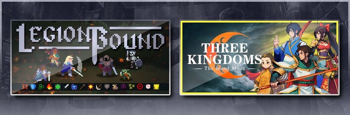 Legionbound & Three Kingdoms: The Blood Moon