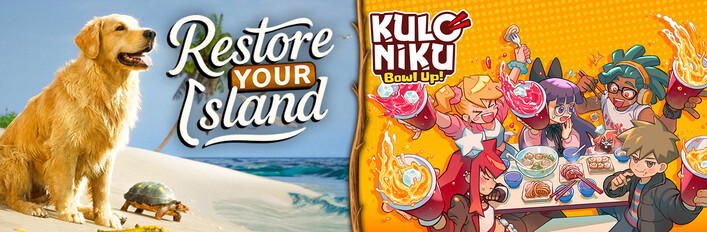 Restore Your Island + KuloNiku: Bowl Up!