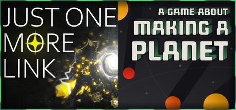 Just One More Link × A Game About Making A Planet
