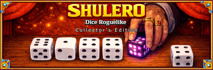 SHULERO – Dice Roguelike Collector's Edition