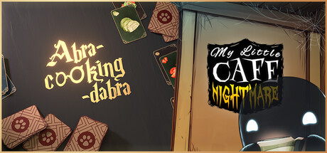 Abra-Cooking-Dabra x My Little Cafe Nightmare