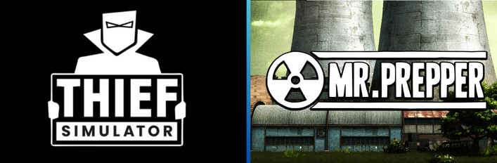 Thief Simulator and Mr. Prepper