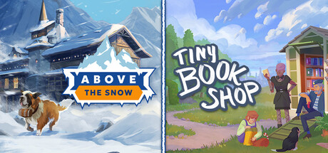 Above the Snow & Tiny Bookshop