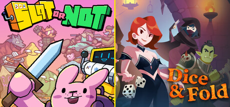 Slot & Dice: Slot or Not x Dice & Fold