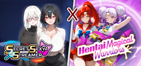 Secret Sexy Streamer x Hentai Magical Warriors