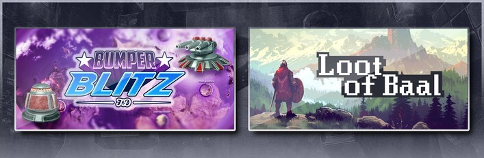 Bumper Blitz TD & Loot of Baal