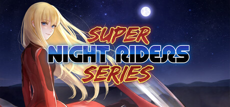Super Night Riders Series Collector
