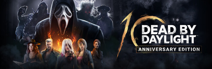 Dead by Daylight: 10th Anniversary Edition