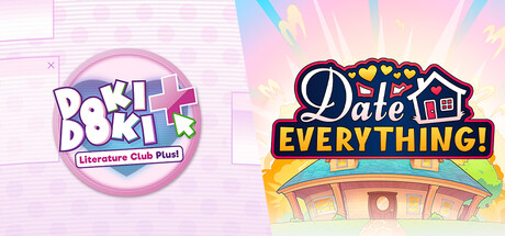 Doki Doki Literature Club Plus! + Date Everything!