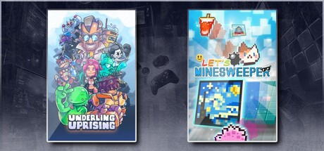 Underling Uprising & Let's Minesweeper